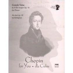 Super okazja Fryderyk Chopin: GRANDE VALSE AS-DUR OP. 42 NA FORTEPIAN