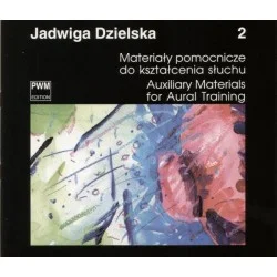 MATERIAŁY POMOCNICZE DO KSZTAŁCENIA SŁUCHU. CZĘŚĆ 2 Jadwiga Dzielska Ekspresowa dostawa