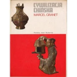 CYWILIZACJA CHIŃSKA Marcel Granet Oferta limitowana