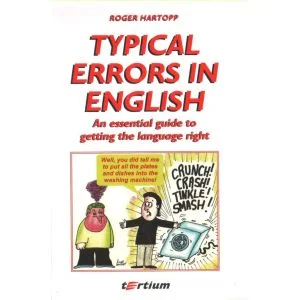 Ostatnie sztuki TYPICAL ERRORS IN ENGLISH. AN ESSENTIAL GUIDE TO GETTING THE LANGUAGE RIGHT