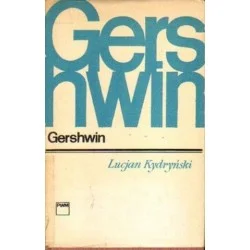 Lucjan Kydryński GERSHWIN Łatwy zwrot