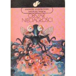 Do wyczerpania zapasów OBSZAR NIECIĄGŁOŚCI Andrzej Krzepkowski, Andrzej Wójcik