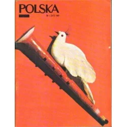POLSKA. CZASOPISMO ILUSTROWANE NR 1 (317) 1981 Ostatnie sztuki