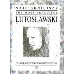 NAJPIĘKNIEJSZY LUTOSŁAWSKI NA FORTEPIAN Witold Lutosławski Hit cenowy