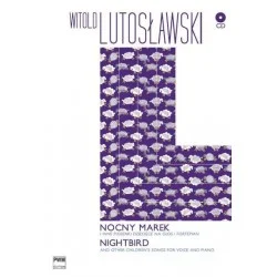 Dodaj do koszyka NOCNY MAREK I INNE PIOSENKI DZIECIĘCE NA GŁOS I FORTEPIAN + CD Witold Lutosławski