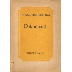 Nowy DOBRA PANI Eliza Orzeszkowa