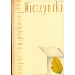 Zamów teraz LIRYKI NAJPIĘKNIEJSZE Kazimierz Wierzyński