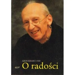 O RADOŚCI Leon Knabit Nowość