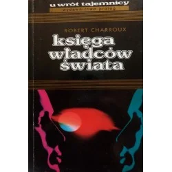 Darmowy zwrot KSIĘGA WŁADCÓW ŚWIATA Robert Charroux