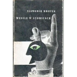 WESELE W ATOMICACH Sławomir Mrożek Rabat