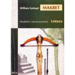 Bezpieczna płatność MAKBET. WYDANIE Z OPRACOWANIEM William Szekspir