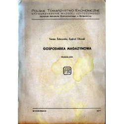 GOSPODARKA MAGAZYNOWA Teresa Żebrowska, Zygfryd Okonek Sprawdź teraz