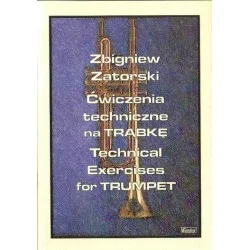ĆWICZENIA TECHNICZNE NA TRĄBKĘ Zbigniew Zatorski Hit cenowy
