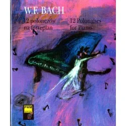 12 POLONEZÓW NA FORTEPIAN Wilhelm Friedemann Bach Super okazja