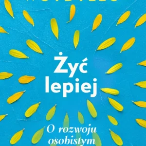 Żyć lepiej - Wydawnictwo Literackie Taniej