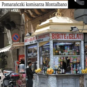 Bezpieczna płatność Pomarańczki komisarza Montalbano - Wydawnictwo Literackie
