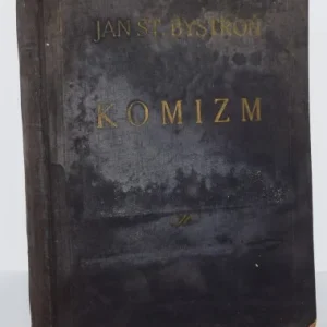 BYSTRO艃 Jan St[anisław] - Komizm. Lwów-Warszawa 1939. Popularny