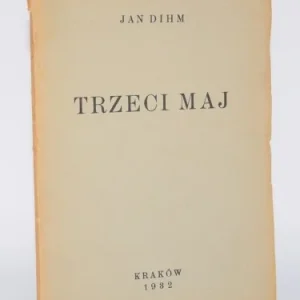 Taniej DIHM Jan - Trzeci Maj. Kraków 1932.