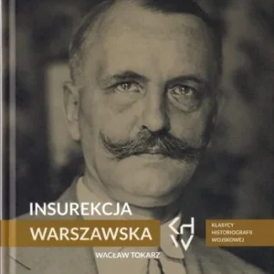 TOKARZ Wacław - Insurekcja Warszawska Wybór klientów