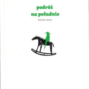 AJVAZ Michal - Podróż na południe Zamów teraz