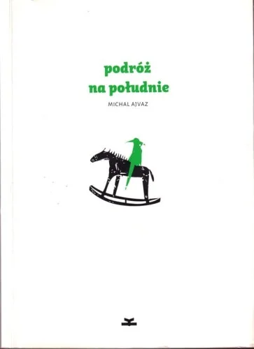 AJVAZ Michal - Podróż na południe Zamów teraz