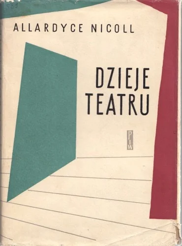 ALLARDYCE Nicoll - Dzieje teatru, WYD.1 Bezpieczne zakupy