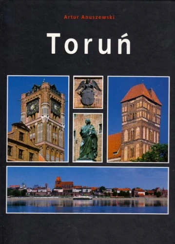 ANUSZEWSKI Artur - Toruń Nowy
