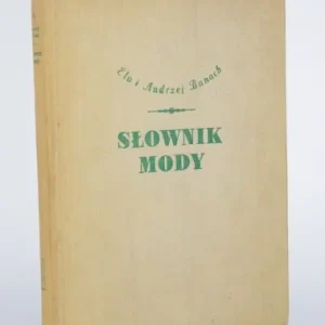 Bezpieczne zakupy BANACH Ela, BANACH Andrzej - Słownik mody.