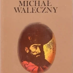 BIE艃KOWSKA Danuta - Michał Waleczny Wyjątkowa oferta