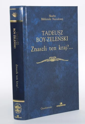 BOY Źeleński Tadeusz - Znaszli ten kraj?...(Cyganeria krakowska) oraz inne wspomnienia o Krakowie. Okazja