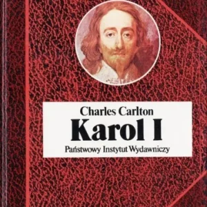 CARLTON Charles - Karol I, BSL [nowe wydanie] Bezpieczne zakupy