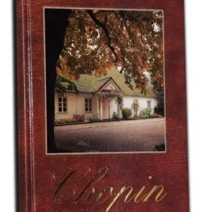 CHOPIN ŹELAZOWA WOLA DOM URODZIN Tani