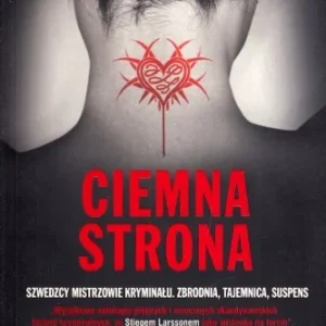 Kup teraz Ciemna strona. Opracował John-Henri Holmberg.