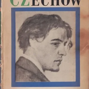 Tylko dziś Czechow we wspomnieniach swoich współczesnych.