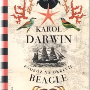 Nowy DARWIN Karol - Podróż na okręcie Beagle