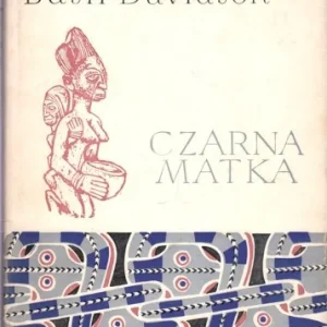 DAVIDSON Basil - Czarna matka, CERAM Tylko dziś