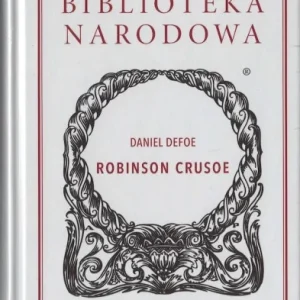 DEFOE Daniel - Robinson Crusoe, BN [FOLIA, NOWA!] Tylko do końca tygodnia