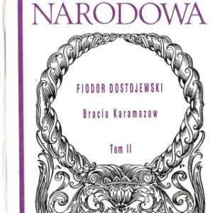 Cena promocyjna DOSTOJEWSKI Fiodor - Bracia Karamazow t.2, BN