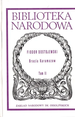 Cena promocyjna DOSTOJEWSKI Fiodor - Bracia Karamazow t.2, BN