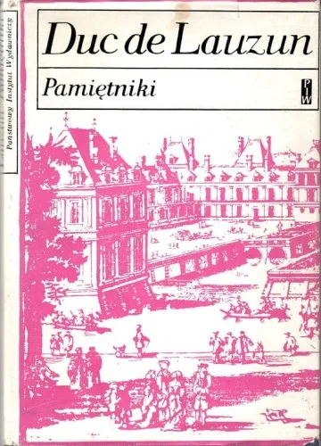 Promocja DUC DE LAUZUN (GONTAUT DE BIRON Armand-Louis de) - Pamiętniki.