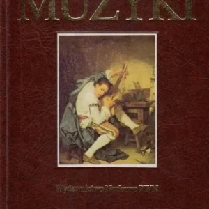 ENCYKLOPEDIA MUZYKI pod red. A. Chodkowskiego Wyjątkowa oferta