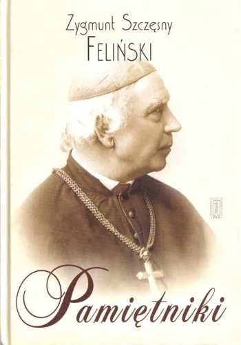 Wybór klientów FELI艃SKI SZCZĘSNY Zygmunt - Pamiętniki