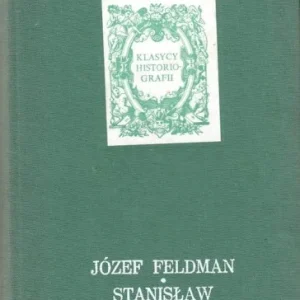 FIELDMAN JZEF - STANISŁAW LESZCZY艃SKI Ostatnia szansa