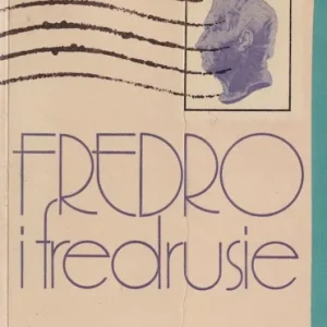 Fredro i fredrusie. Tylko do końca tygodnia