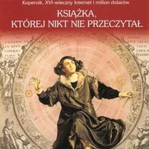 Oferta czasowa GINGERICH Owen - Książka, której nikt nie przeczytał [wydanie 1]