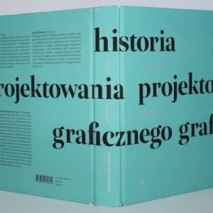 Oferta czasowa KOLESAR Zdeno; MROWCZYK Jacek - Historia projektowania graficznego.