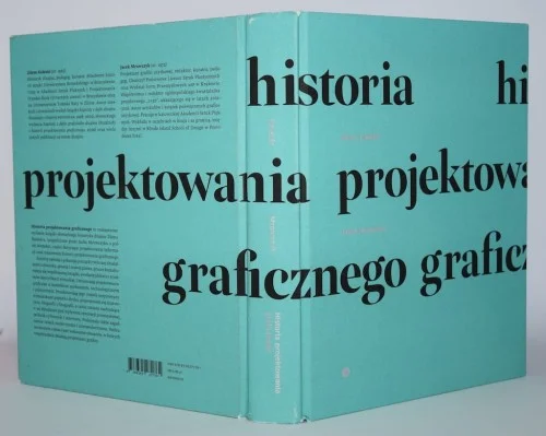 Oferta czasowa KOLESAR Zdeno; MROWCZYK Jacek - Historia projektowania graficznego.