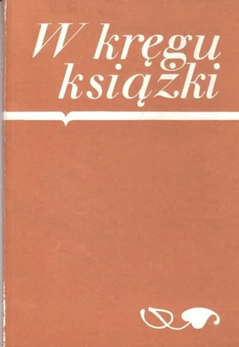 W KRĘGU KSIŹKI NR. 13 (1989) Do wyczerpania zapasów