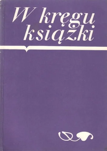 Szybka wysyłka W KRĘGU KSIŹKI NR. 6 (1986)