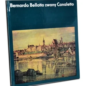 HELENA I STEFAN KOZAKIEWICZOWIE - BERNARDO BELLOTTO ZWANY CANALETTO. Promocja
